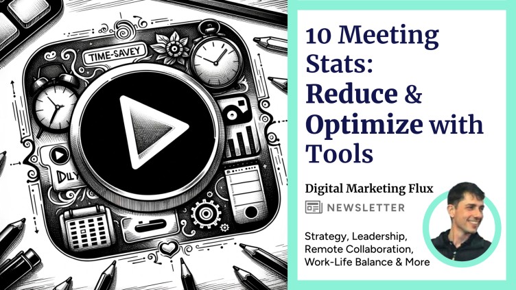 10 Meeting Stats- Reduce & Optimize with Tools Rafael-Goldschmidt-Zorplan-Digital-Marketing-Flux-Linkedin